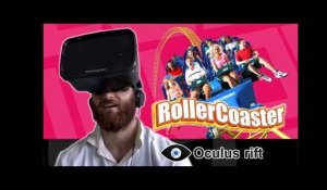 Oculus Rift : Roler Coaster