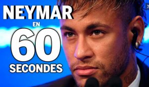 Neymar en 60 secondes