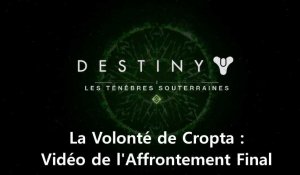 Destiny - DLC LesTénèbres Souterraines : Première Zone de Ténèbres de la mission "La Volonté de Cropta"