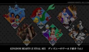 Kingdom Hearts HD 2.5 Remix - Les Mondes de Disney Vol. 01