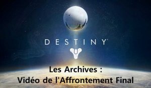 Destiny : Zone de Ténèbres de la mission "Les Archives"