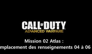 Call of Duty : Advanced Warfare - Emplacement des renseignements de la mission 02 "Atlas"