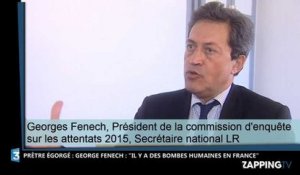 Prêtre égorgé : Un député des Républicains dénonce, "il y a des bombes humaines en France" (Vidéo)