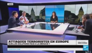 Attaques terroristes en Europe, quelles solutions face à la menace ?