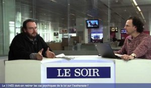 Le 11h02: doit-on retirer les cas psychiques de la loi sur l'euthanasie ?