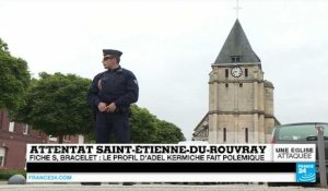 Attentat de Saint-Etienne-du-Rouvray : le renseignement a-t-il failli ? (Partie 1)