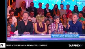 TPMP : Gilles Verdez critique Laurent Ruquier, Cyril Hanouna le recadre sèchement ! (Vidéo)