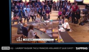 LGJ - Laurent Ruquier tacle François Hollande et Julie Gayet !
