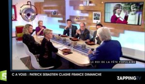 C à vous : Patrick Sébastien dézingue France Dimanche