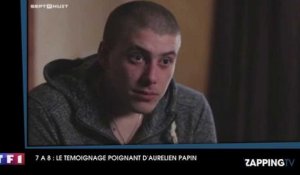 Sept à Huit : Le message poignant d'Aurélien Papin, paraplégique