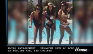 Emily Ratajkowski : Son déhanché sexy avec ses copines au bord de la piscine (vidéo)