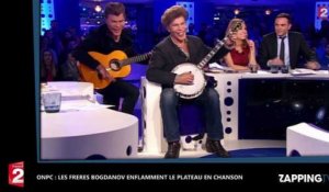 ONPC : Les frères Bogdanov enflamment le plateau en dévoilant leur talent de chanteurs (Vidéo)