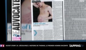 Secret Story 10 : L'incroyable secret de Thomas, premier homme enceinte au monde, dévoilé (Vidéo)