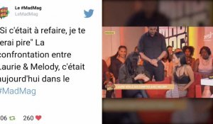 Mad Mag : Gros clash entre Melody et Laurie (LesEx) !