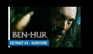 BEN-HUR - Extrait #3 : Survivre (VOST)