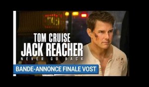 JACK REACHER : NEVER GO BACK - Bande-annonce finale VOST [au cinéma le 19 octobre 2016]