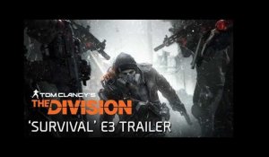 Tom Clancy's The Division - Survival E3 Teaser Trailer