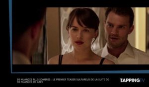 50 Nuances plus sombres : Le premier teaser sulfureux de la suite de 50 Nuances de Grey