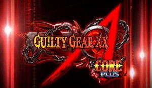 Guilty Gear XX Accent Core Plus - Trailer