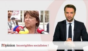 Incorrigibles socialistes !