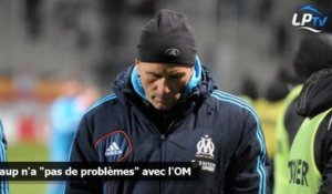 Baup n'a "pas de problèmes" avec l'OM