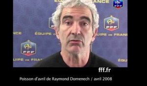 C'était Raymond Domenech