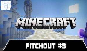 Session MINECRAFT - Pitchout #3 - Legends Of Gaming