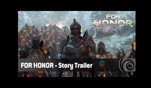 For Honor  - Story Trailer