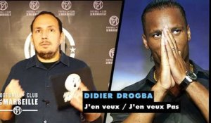Didier Drogba : J'en veux/J'en veux pas