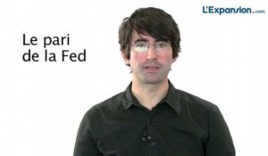 Le pari risqué de la Fed