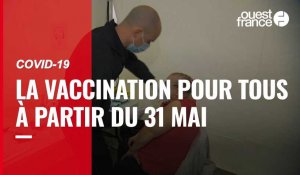 VIDÉO.Covid-19 : la vaccination pour tous les Français à partir du 31 mai 