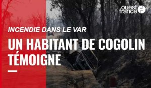 VIDÉO. Incendie dans le Var : le témoignage d’un habitant de Cogolin