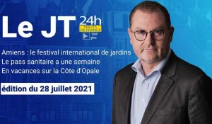 Le JT des Hauts-de-France du 28 juillet 2021
