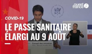 VIDÉO. Le passe sanitaire élargi sera mis en place le 9 août selon Gabriel Attal, porte-parole du gouvernement