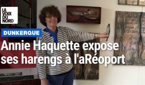 Dunkerque : la plasticienne Annie Haquette expose ses harengs à l'aRéoport