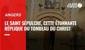 Le Saint Sépulcre d'Angers, cette étonnante réplique du tombeau du Christ