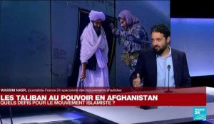 Taliban au pouvoir en Afghanistan : quels défis pour le mouvement islamiste ?