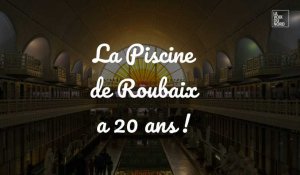 Des festivités pour les 20 ans de La Piscine à Roubaix