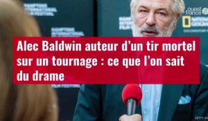 VIDÉO. Alec Baldwin auteur d’un tir mortel sur un tournage : ce que l’on sait du drame