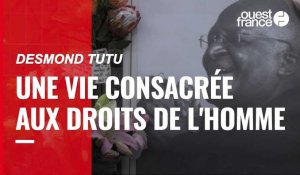 VIDÉO. Desmond Tutu, une vie consacrée aux droits de l'Homme