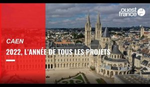 VIDÉO. Quels sont les grands projets en 2022 à Caen ?
