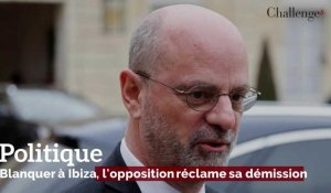 Blanquer à Ibiza: l'opposition réclame sa démission