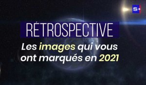 Rétrospective 2021 : les images marquantes de l'année écoulée
