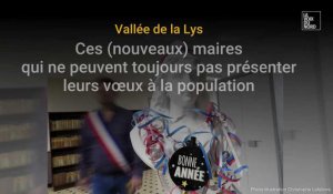 Vallée de la Lys : ces (nouveaux) maires qui ne peuvent toujours pas présenter leurs vœux à la population