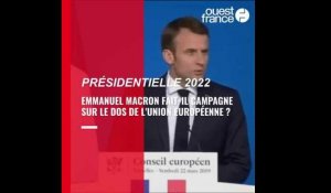 VIDÉO. Présidentielle 2022 : Emmanuel Macron fait-il campagne sur le dos de l'Europe ?