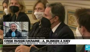 Blinken, depuis l'Ukraine, appelle Poutine à la paix