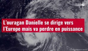 VIDÉO. L’ouragan Danielle se dirige vers l’Europe mais va perdre en puissance