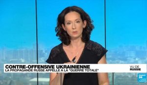 "Vu de Russie" : les propagandistes russes appellent à la "guerre totale" en Ukraine