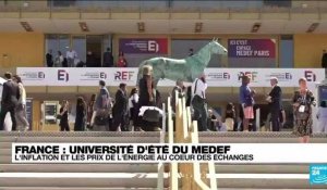France : l'inflation et les prix de l'énergie au cœur des échanges à l'université d'été du Medef