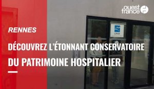 VIDÉO. Découvrez l'étonnant conservatoire du patrimoine hospitalier de Rennes